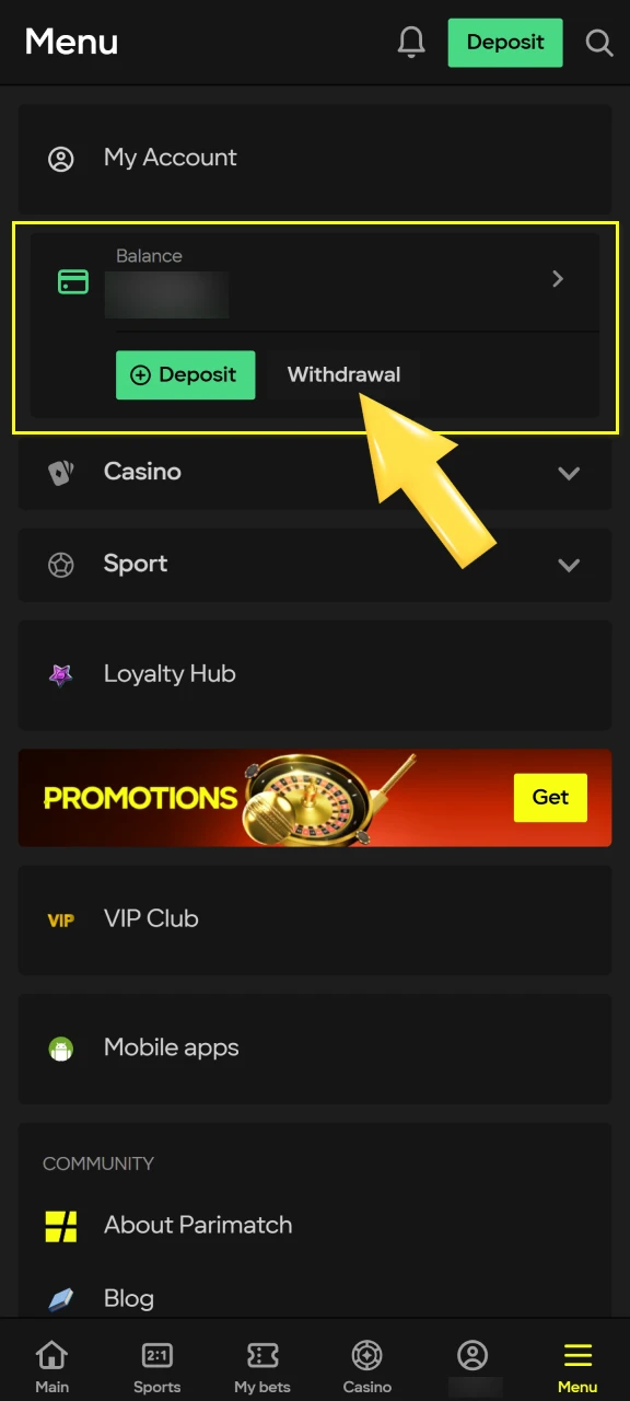 Go to wallet on the site or app Parimatch by clicking on your balance icon.